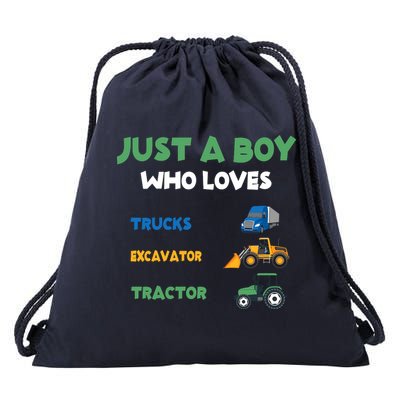 Just A Boy Who Loves Trucks Excavators Tractors Vehicle Drawstring Bag