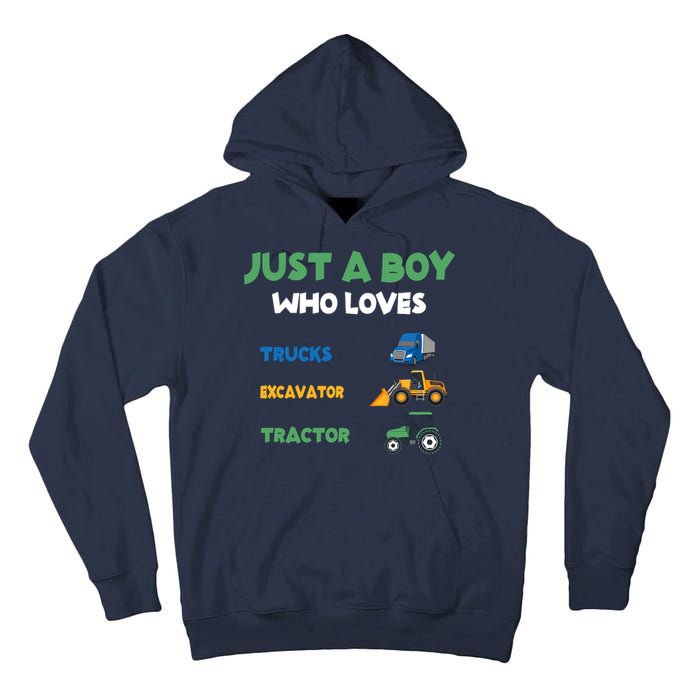 Just A Boy Who Loves Trucks Excavators Tractors Vehicle Tall Hoodie