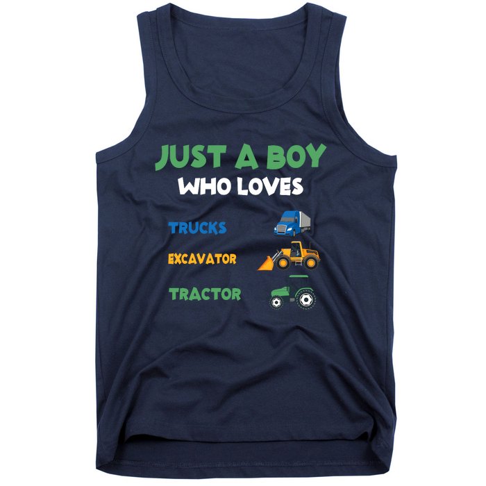 Just A Boy Who Loves Trucks Excavators Tractors Vehicle Tank Top