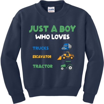 Just A Boy Who Loves Trucks Excavators Tractors Vehicle Kids Sweatshirt
