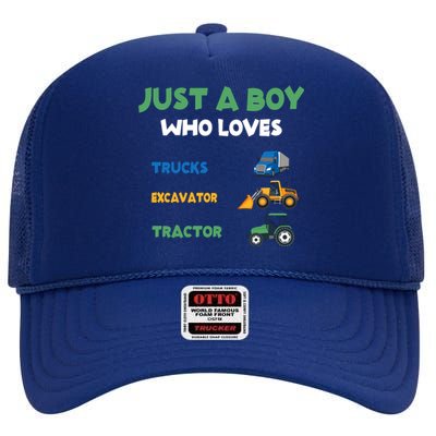 Just A Boy Who Loves Trucks Excavators Tractors Vehicle High Crown Mesh Back Trucker Hat