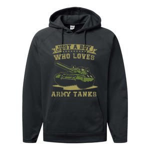 Just A Boy Who Loves Army Tanks Military WW2 Tanks Performance Fleece Hoodie