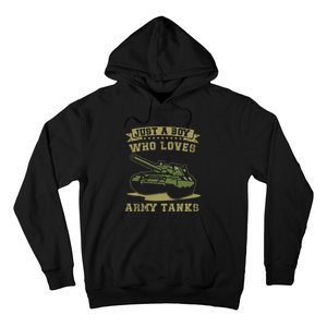 Just A Boy Who Loves Army Tanks Military WW2 Tanks Hoodie