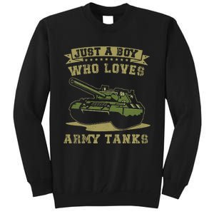 Just A Boy Who Loves Army Tanks Military WW2 Tanks Tall Sweatshirt