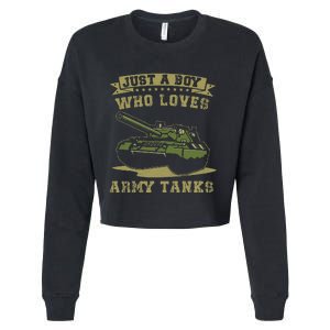 Just A Boy Who Loves Army Tanks Military WW2 Tanks Cropped Pullover Crew