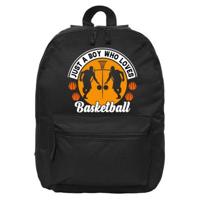 Just A Boy Who Loves Basketball For Team Sport Bball 16 in Basic Backpack