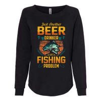 Just Another Beer Drinker With A Fishing Problem Womens California Wash Sweatshirt