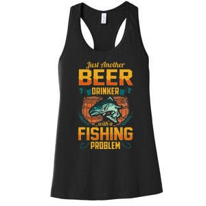 Just Another Beer Drinker With A Fishing Problem Women's Racerback Tank