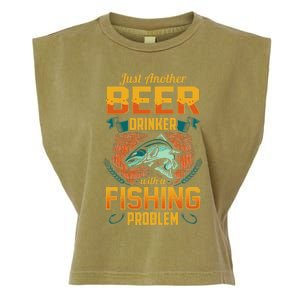 Just Another Beer Drinker With A Fishing Problem Garment-Dyed Women's Muscle Tee