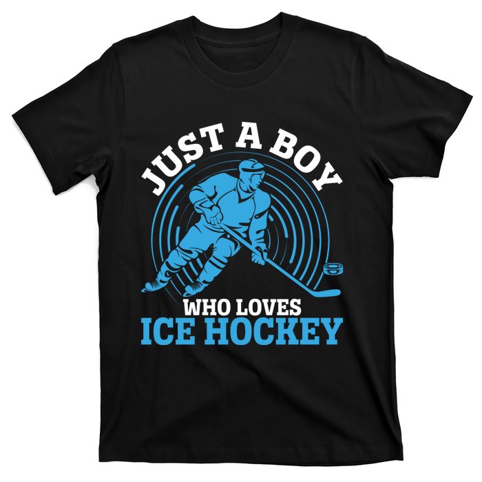 Just A Boy Who Loves Ice Hockey For Hockey Boy T-Shirt