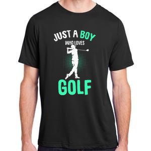 Just A Boy Who Loves Golf Club Golfer Golfing Adult ChromaSoft Performance T-Shirt