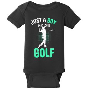 Just A Boy Who Loves Golf Club Golfer Golfing Baby Bodysuit