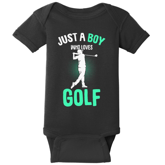 Just A Boy Who Loves Golf Club Golfer Golfing Baby Bodysuit