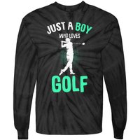 Just A Boy Who Loves Golf Club Golfer Golfing Tie-Dye Long Sleeve Shirt