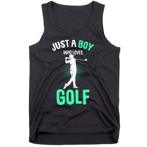 Just A Boy Who Loves Golf Club Golfer Golfing Tank Top