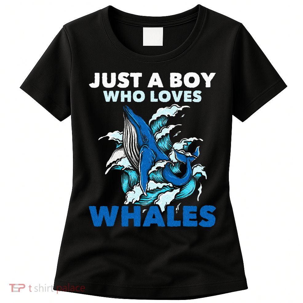 Just A Boy Who Loves Whales Marine Biologist Whale Lover Womens T-Shirt