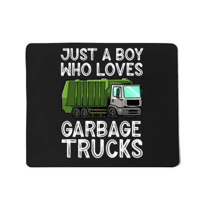Just A Boy Loves Garbage Trucks Funny Garbage Mousepad
