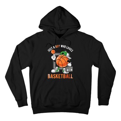 Just A Bo Y Who Loves Basketball Hoodie