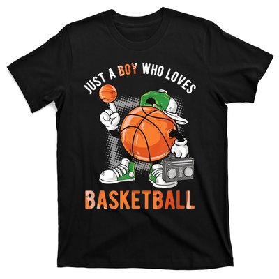 Just A Bo Y Who Loves Basketball T-Shirt