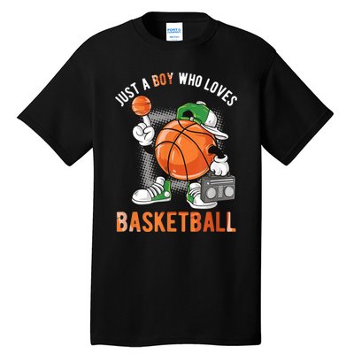 Just A Bo Y Who Loves Basketball Tall T-Shirt