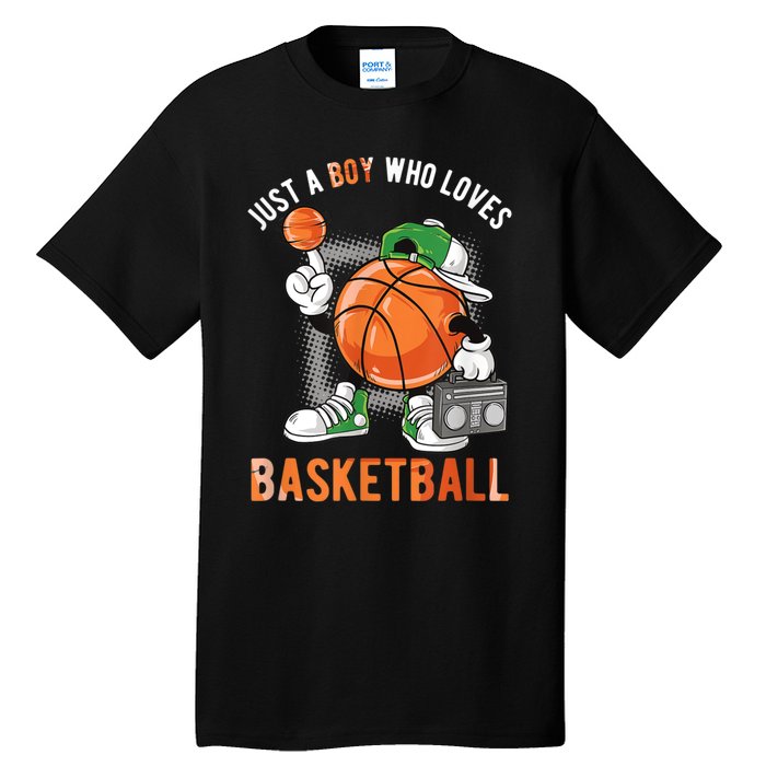 Just A Bo Y Who Loves Basketball Tall T-Shirt