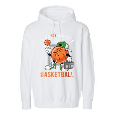 Just A Bo Y Who Loves Basketball Garment-Dyed Fleece Hoodie