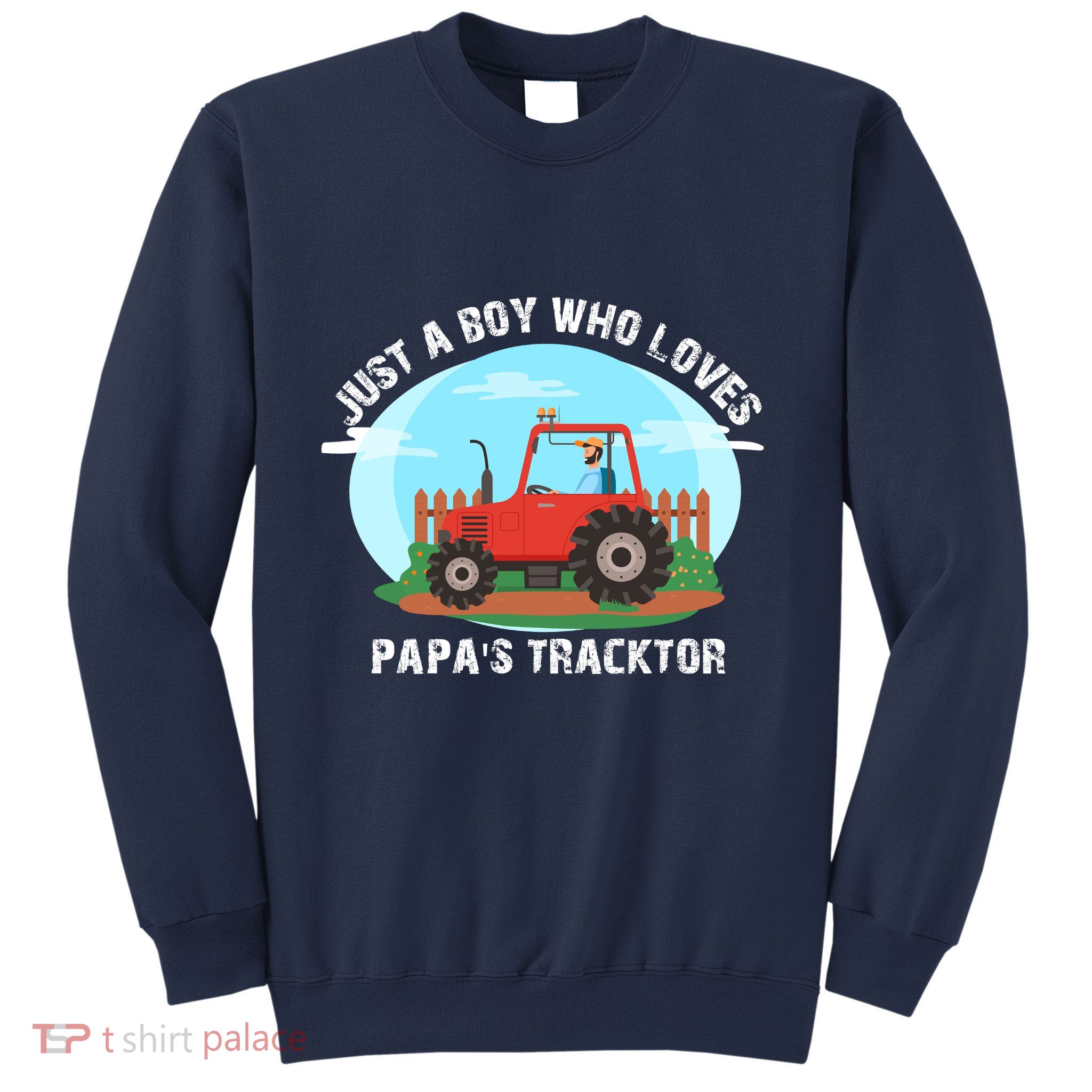 Just A Boy Who Loves Tractors Farming Sweatshirt