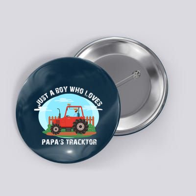 Just A Boy Who Loves Tractors Farming Button