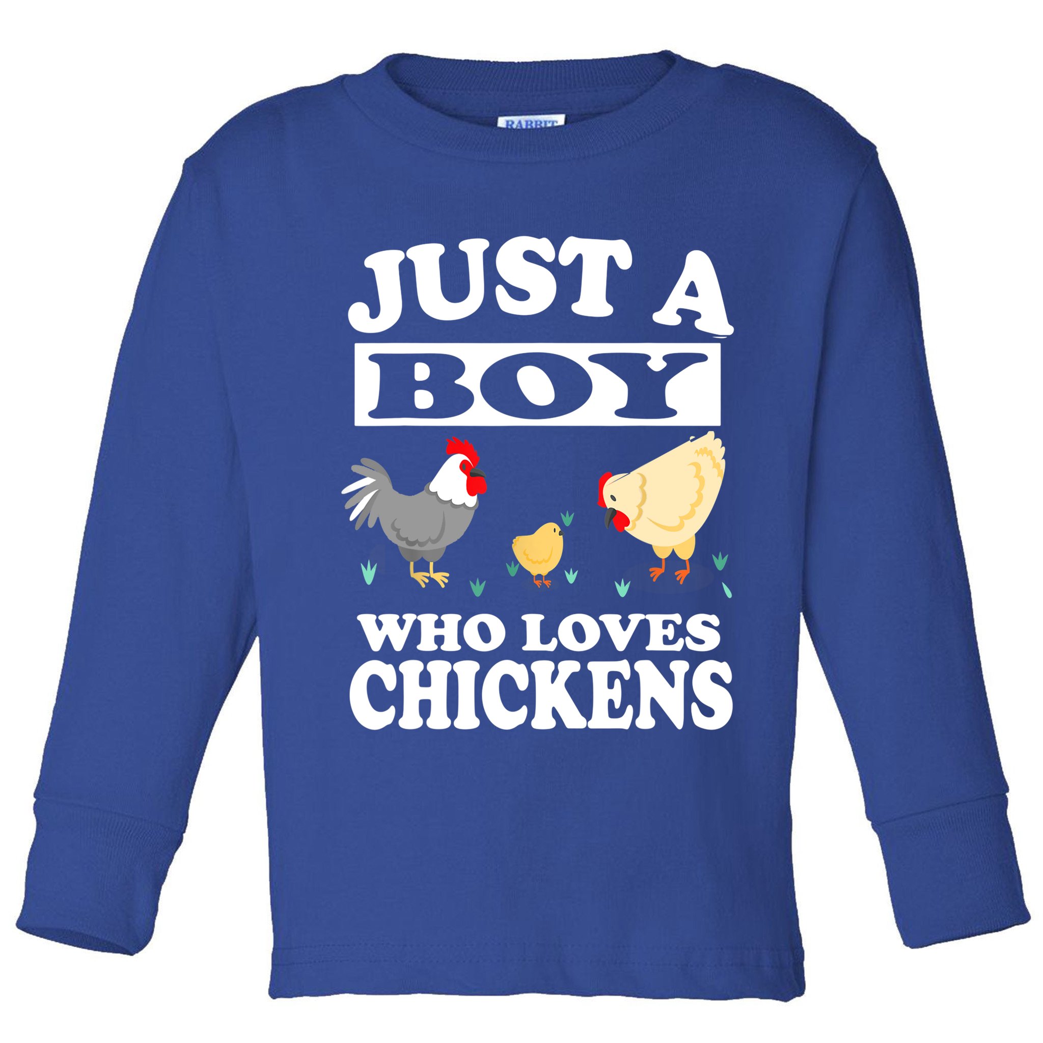 Just A Boy Who Loves Chickens Farm Chicken Gift Toddler Long Sleeve Shirt