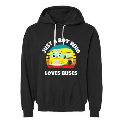 Just A Boy Who Loves Buses Birthday Yellow School Bus Lover Garment-Dyed Fleece Hoodie