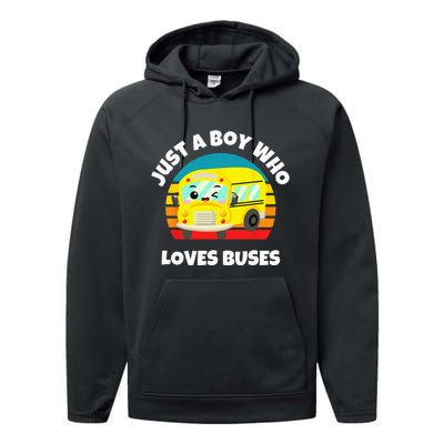 Just A Boy Who Loves Buses Birthday Yellow School Bus Lover Performance Fleece Hoodie