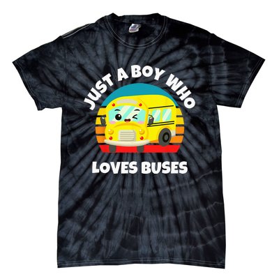 Just A Boy Who Loves Buses Birthday Yellow School Bus Lover Tie-Dye T-Shirt