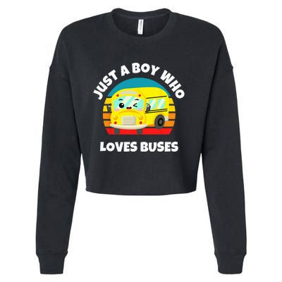 Just A Boy Who Loves Buses Birthday Yellow School Bus Lover Cropped Pullover Crew