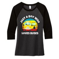 Just A Boy Who Loves Buses Birthday Yellow School Bus Lover Women's Tri-Blend 3/4-Sleeve Raglan Shirt