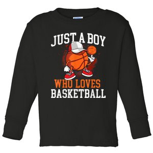 Just A Bo Y Who Loves Basketball Player Hoops Toddler Long Sleeve Shirt