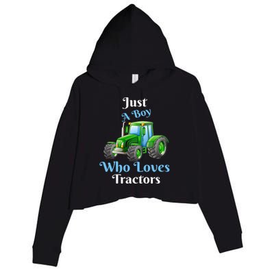 Just A Boy Who Loves Tractors Funny Gift Crop Fleece Hoodie