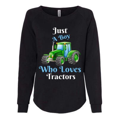 Just A Boy Who Loves Tractors Funny Gift Womens California Wash Sweatshirt