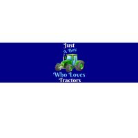 Just A Boy Who Loves Tractors Funny Gift Bumper Sticker