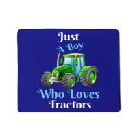 Just A Boy Who Loves Tractors Funny Gift Mousepad