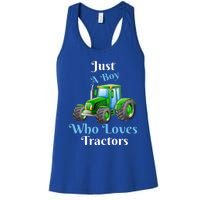 Just A Boy Who Loves Tractors Funny Gift Women's Racerback Tank