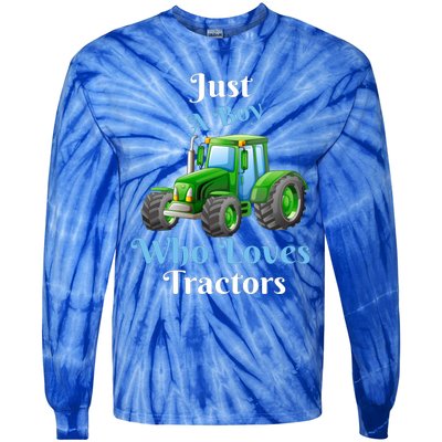 Just A Boy Who Loves Tractors Funny Gift Tie-Dye Long Sleeve Shirt