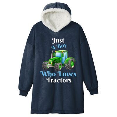 Just A Boy Who Loves Tractors Funny Gift Hooded Wearable Blanket