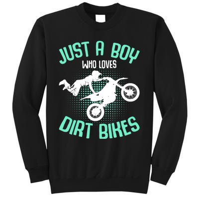 Just A Boy Who Loves Dirt Bikes Motocross Enduro Dirt Biking Sweatshirt