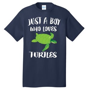 Just A Boy Who Loves Sea Turtles Ocean Animal Gift Tall T-Shirt