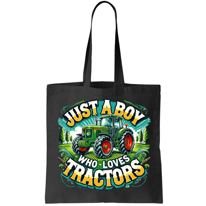 Just A Boy Who Loves Tractors Bag