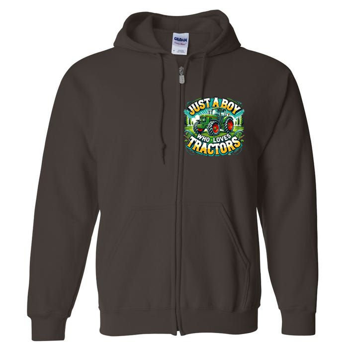 Just A Boy Who Loves Tractors Full Zip Hoodie