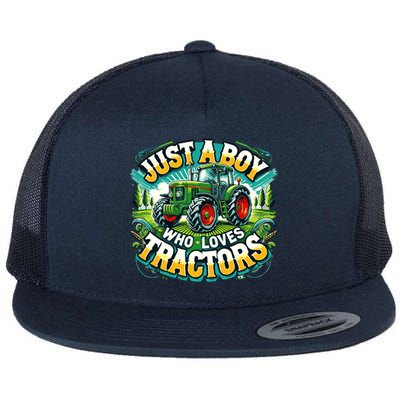 Just A Boy Who Loves Tractors Flat Bill Trucker Hat