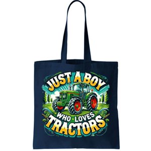 Just A Boy Who Loves Tractors Tote Bag