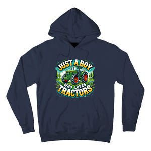 Just A Boy Who Loves Tractors Tall Hoodie