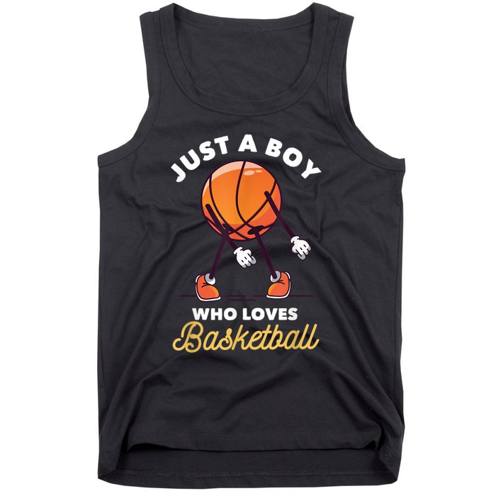 Just A B Oy Who Loves Basketball Sports Lover Player Gift Tank Top